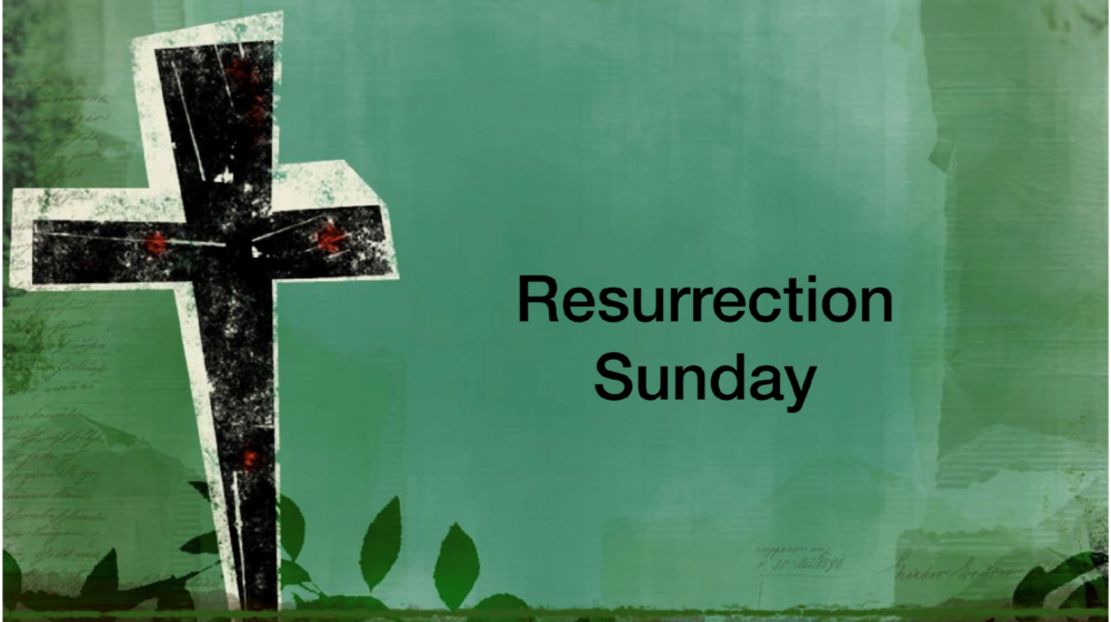 Resurrection Sunday